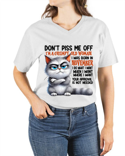 NOVEMBER GRUMPY OLD WOMAN CAT T-SHIRT – FUNNY ATTITUDE SHIRT - FOR WOMEN - TLEE11 (SKU2603-319-11)
