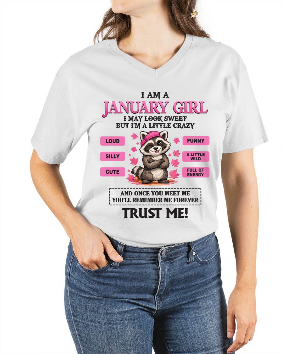 JANUARY GIRL - I MAY LOOK SWEET BUT I’M A LITTLE CRAZY - FOR WOMEN - TLEE01 (SKU2603-80-01)
