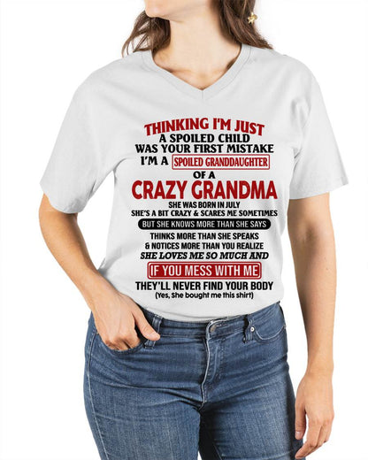 JULY - THINKING I'M JUST A SPOILED CHILD WAS YOUR FIRST MISTAKE I'M A SPOILED GRANDDAUGHTER OF A CRAZY GRANDMA - FROM GRANDMA - TLEE07 (SKU-GMD1-NTT07)