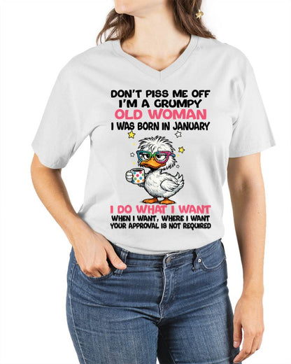 JANUARY BORN - FUNNY ATTITUDE DUCK GRUMPY WOMAN T-SHIRT - FOR WOMEN - TLEE01 (SKU2603-238-01)