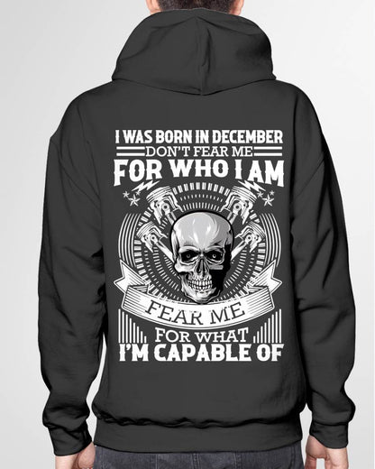 DECEMBER – DON’T FEAR ME FOR WHO I AM, FEAR ME FOR WHAT I’M CAPABLE OF - FOR MAN - TLEE12 (SKU2604-199-12)