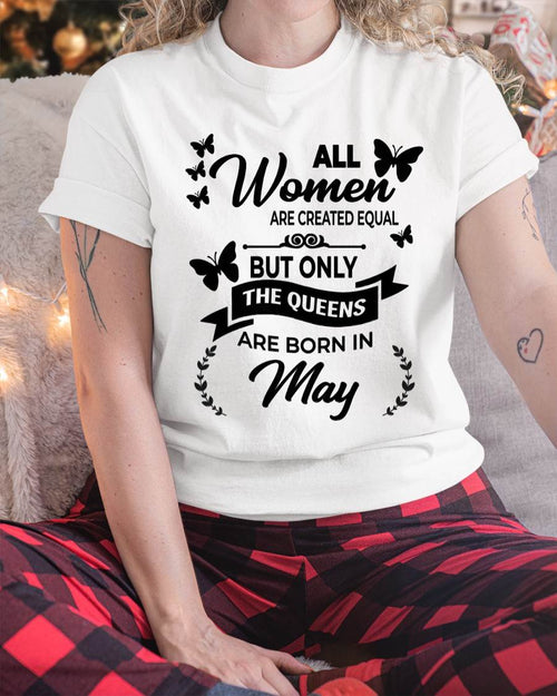 MAY GIRLS ARE TRUE QUEENS - FOR WOMEN - TLEE05 (SKU2605-58-05)