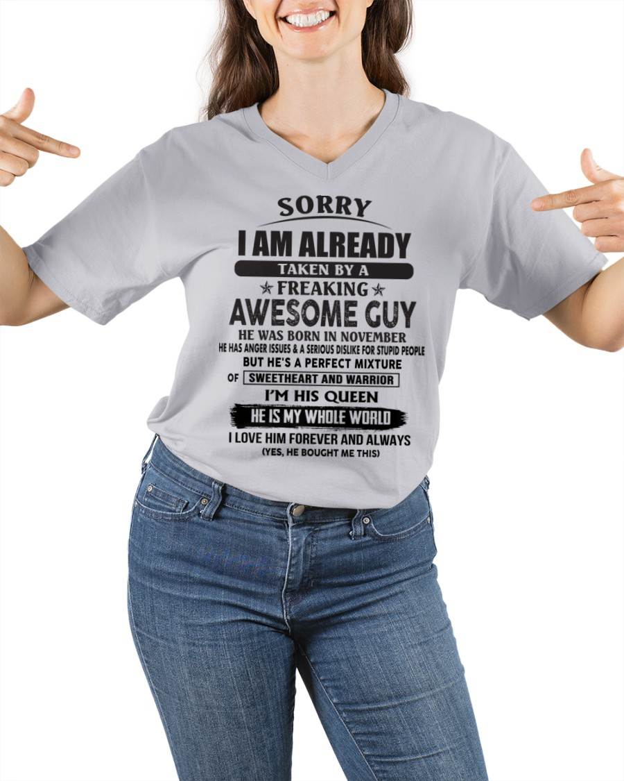 November - Sorry I Am Already Taken By A Freaking Awesome Guy - Gift From Husband - TLEE11 (SKU07-174-11)
