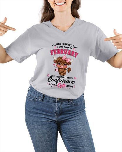 FEBRUARY BORN CONFIDENCE TEE - FOR WOMEN - TLEE02 (SKU2608-118-02)