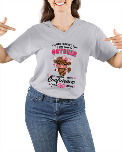 OCTOBER BORN CONFIDENCE TEE - FOR WOMEN - TLEE10 (SKU2608-118-10)