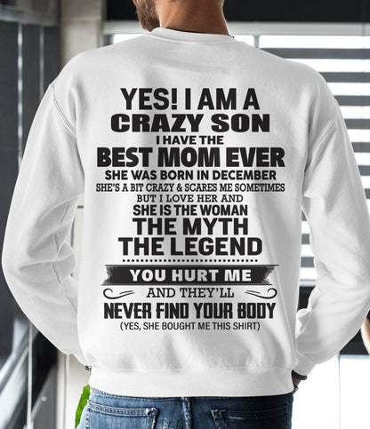 DECEMBER - YES! I AM A CRAZY SON I HAVE THE BEST MOM EVER - FROM MOM - TLEE12 (SKU09-77-12)
