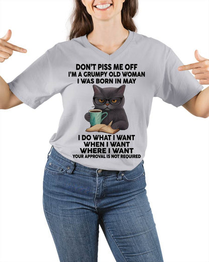 May - Don't Piss Me Off I'm A Grumpy Old Woman - Gift For Women - TLEE05 (SKU09-53-05)