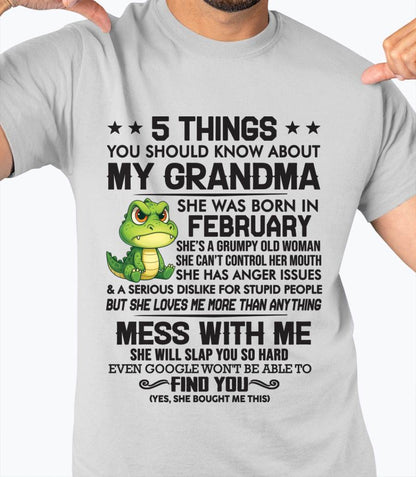 FEBRUARY - 5 THINGS YOU SHOULD KNOW ABOUT MY GRANDMA – AND YOU'D BETTER NOT MESS WITH ME - FROM GRANDMA - TLEE02 (SKU10-06-02)