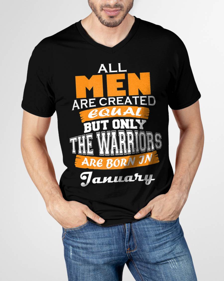 JANUARY WARRIORS ARE NOT CREATED, THEY ARE BORN - FOR MAN - TLEE01 (SKU2605-59-01)