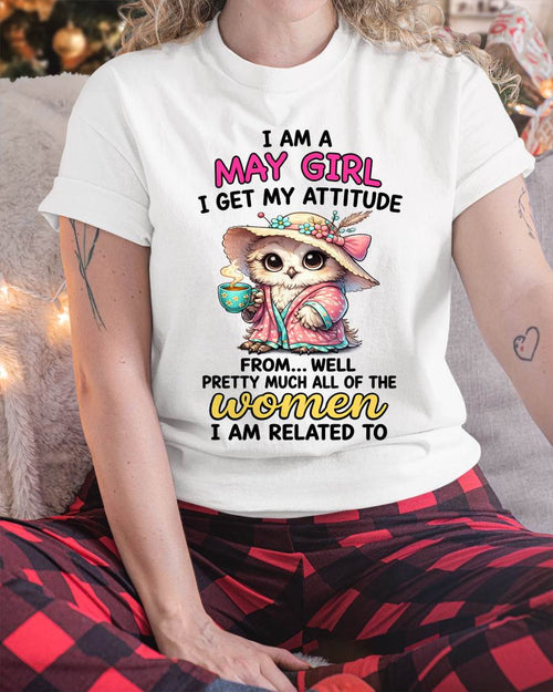 MAY GIRL – I GET MY ATTITUDE FROM MY FAMILY - FOR WOMEN - TLEE05 (SKU2604-294-05)