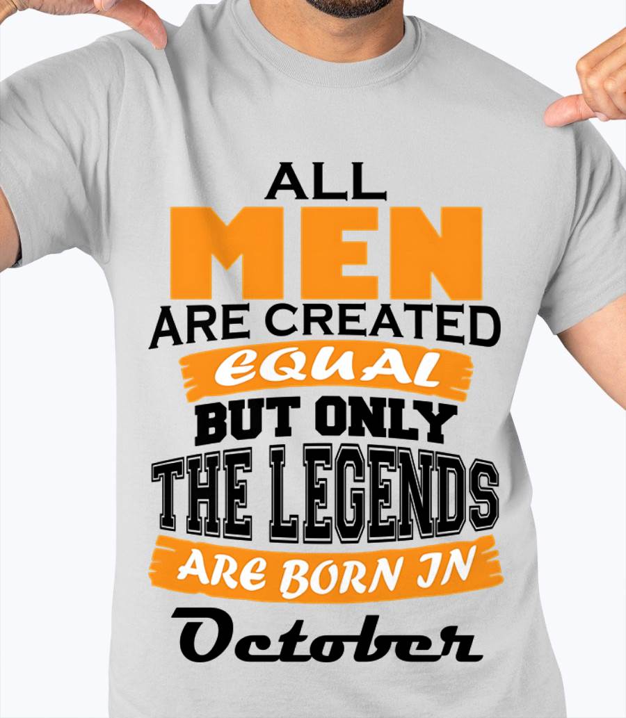 OCTOBER BORN – ONLY LEGENDS ARE CREATED - FOR MAN - TLEE10 (SKU2606-281-10)