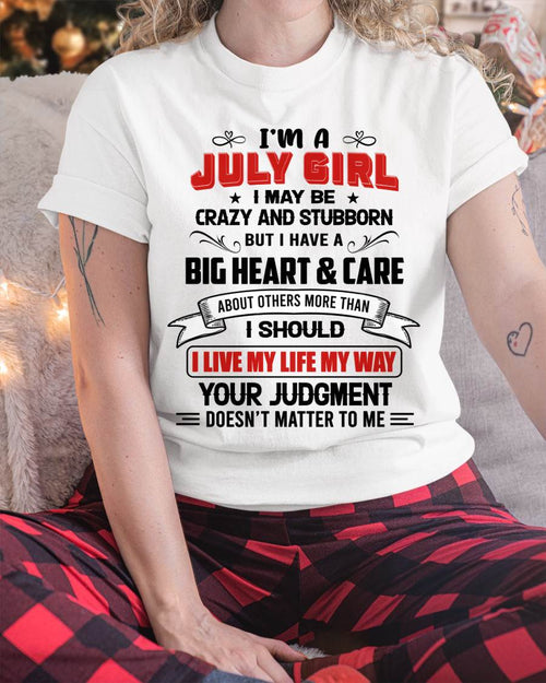 JULY - MY LIFE, MY RULES, AND I STAND BY EVERY CHOICE I MAKE - FOR WOMEN - TLEE07 (SKU26T-01239-07)