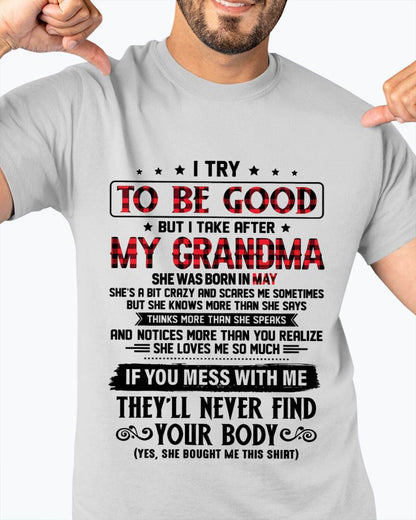 MAY - I TRY TO BE GOOD BUT I TAKE AFTER MY GRANDMA - FROM GRANDMA - TLEE05 (SKU07-102-05)