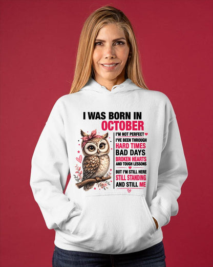 BORN IN OCTOBER – STILL HERE, STILL STANDING - FOR WOMEN - TLEE10 (SKU2605-152-10)