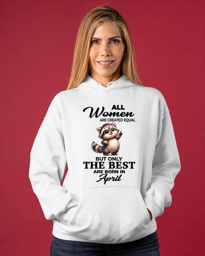 APRIL BORN WOMEN ARE THE BEST - FOR WOMEN - TLEE04 (SKU2604-78-04)