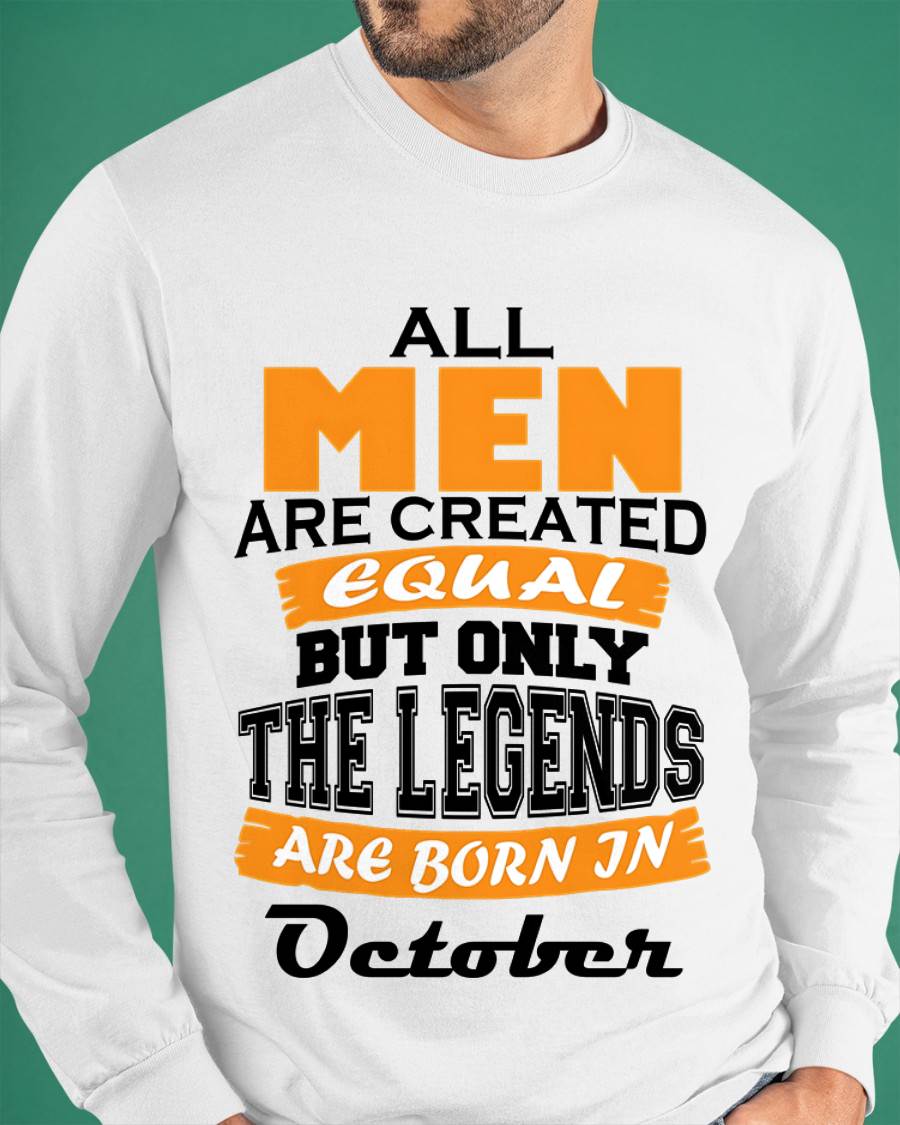 OCTOBER BORN – ONLY LEGENDS ARE CREATED - FOR MAN - TLEE10 (SKU2606-281-10)