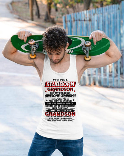 MARCH - STUBBORN GRANDSON GRANDMA SHIRT - FROM GRANDMA - TLEE03 (SKU2608-86-03)