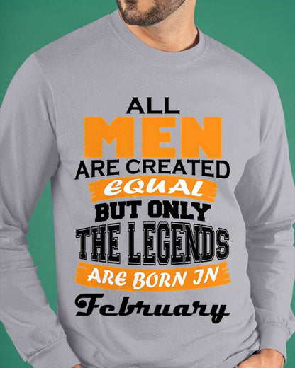 FEBRUARY BORN – ONLY LEGENDS ARE CREATED - FOR MAN - TLEE02 (SKU2606-281-02)