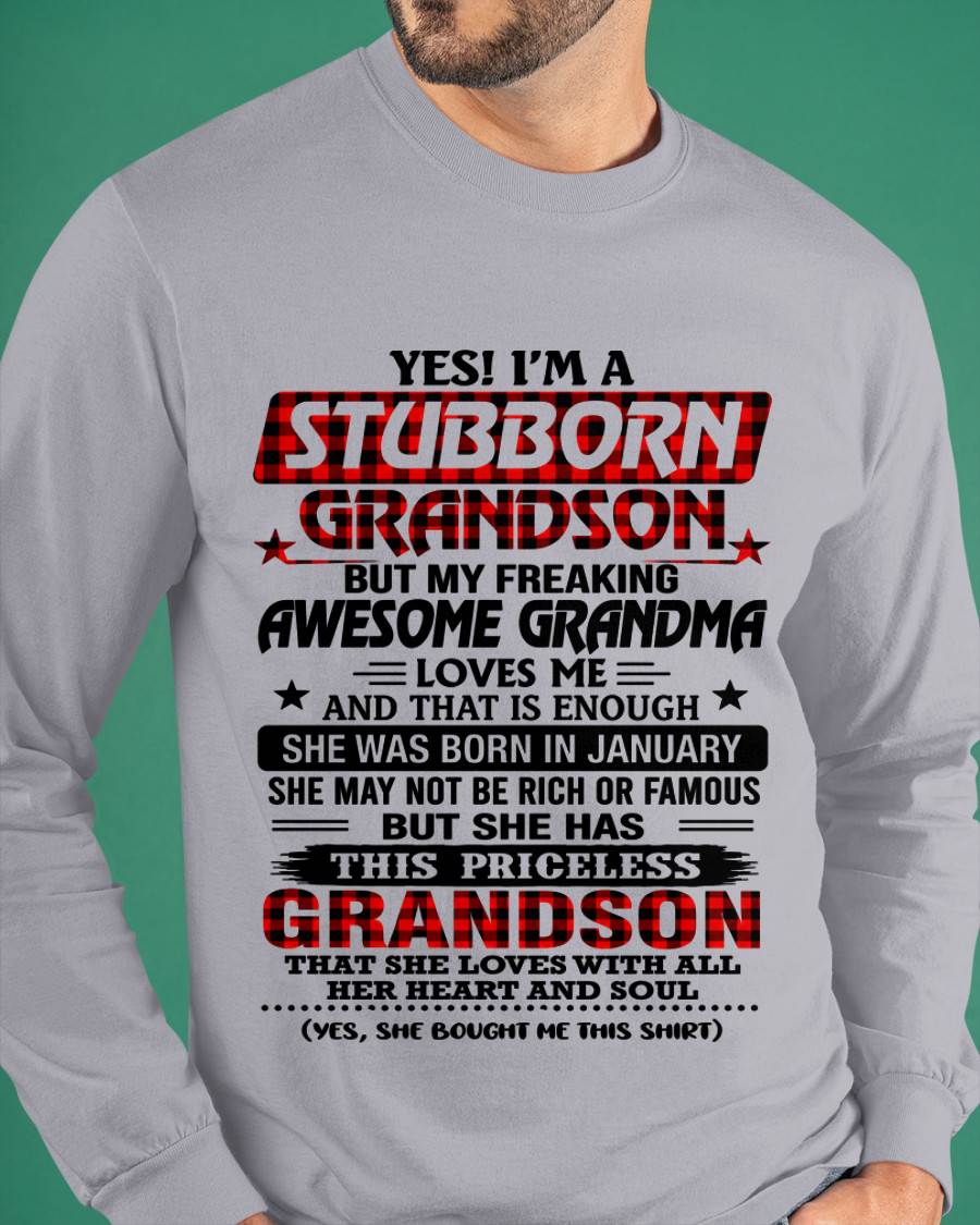 JANUARY - STUBBORN GRANDSON GRANDMA SHIRT - FROM GRANDMA - TLEE01 (SKU2608-86-01)