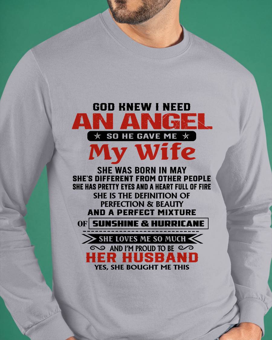 MAY - GOD KNEW I NEEDED AN ANGEL SO HE GAVE ME MY WIFE - FROM WIFE - TLEE05 (SKU26T-01-54-05)
