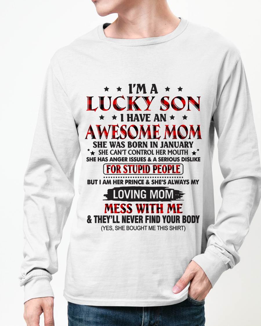 JANUARY - I’M A LUCKY SON I HAVE AN AWESOME MOM - FROM MOM - TLEE01 (SKU26T-01-24-01)