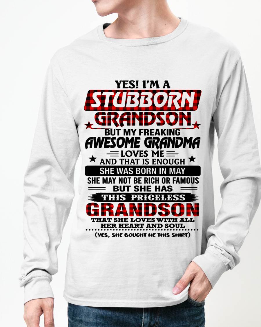 MAY - STUBBORN GRANDSON GRANDMA SHIRT - FROM GRANDMA - TLEE05 (SKU2608-86-05)