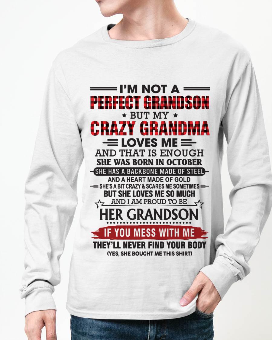 OCTOBER - I’M NOT PERFECT, BUT MY CRAZY GRANDMA LOVES ME - FROM GRANDMA - TLEE10 (SKU26T-01131-10)
