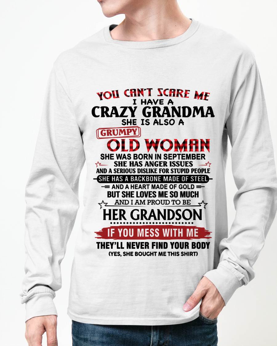 SEPTEMBER - YOU CAN'T SCARE ME I HAVE A CRAZY GRANDMA SHE IS ALSO A GRUMPY OLD WOMAN - FROM GRANDMA - TLEE09 (SKU2603-54-09)