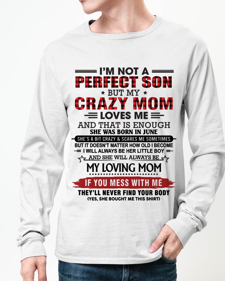 JUNE - NO MATTER HOW OLD I GET, I’LL ALWAYS BE MY MOM’S LITTLE BOY - FROM MOM - TLEE06 (SKU2602-59-06)