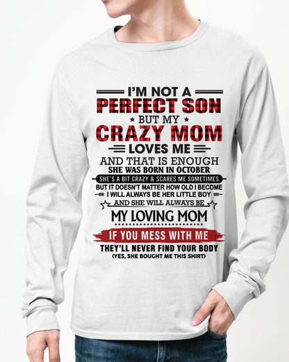 OCTOBER - NO MATTER HOW OLD I GET, I’LL ALWAYS BE MY MOM’S LITTLE BOY - FROM MOM - TLEE10 (SKU2602-59-10)