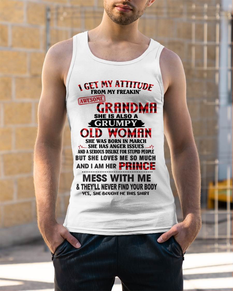 MARCH - I GET MY ATTITUDE FROM MY FREAKIN’ AWESOME GRANDMA - FROM GRANDMA - TLEE03 (SKU2603-157-03)