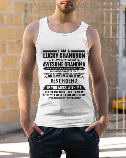 I AM A LUCKY GRANDSON I HAVE A FREAKING AWESOME GRANDMA - FROM GRANDMA - TLEE00 (SKU2603-05-00)