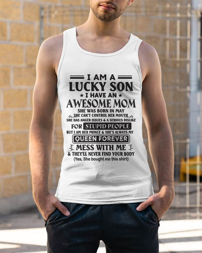 MAY - I AM A LUCKY SON I HAVE AN AWESOME MOM - FROM MOM - TLEE05 (SKU11-37-05)
