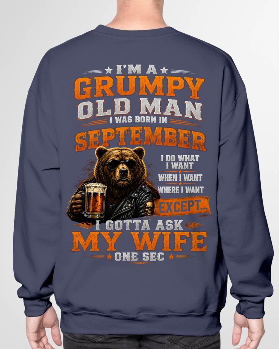 SEPTEMBER GRUMPY OLD MAN I GOTTA ASK MY WIFE - FOR MAN - TLEE09 (SKU2608-506-09)
