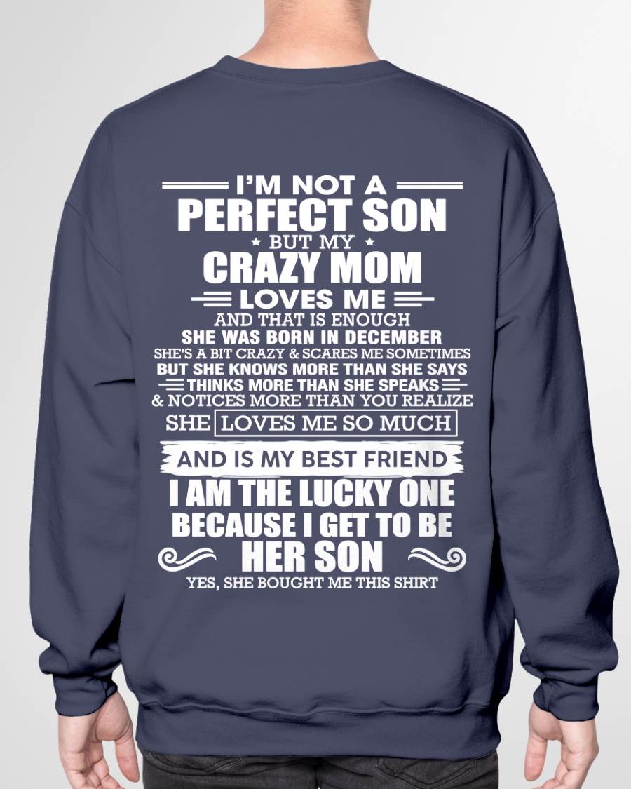 DECEMBER MOM - SHE MAY BE CRAZY BUT SHE LOVES ME UNCONDITIONALLY - FROM MOM - TLEE12 (SKU2604-84-12)