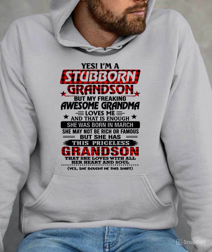 MARCH - STUBBORN GRANDSON GRANDMA SHIRT - FROM GRANDMA - TLEE03 (SKU2608-86-03)