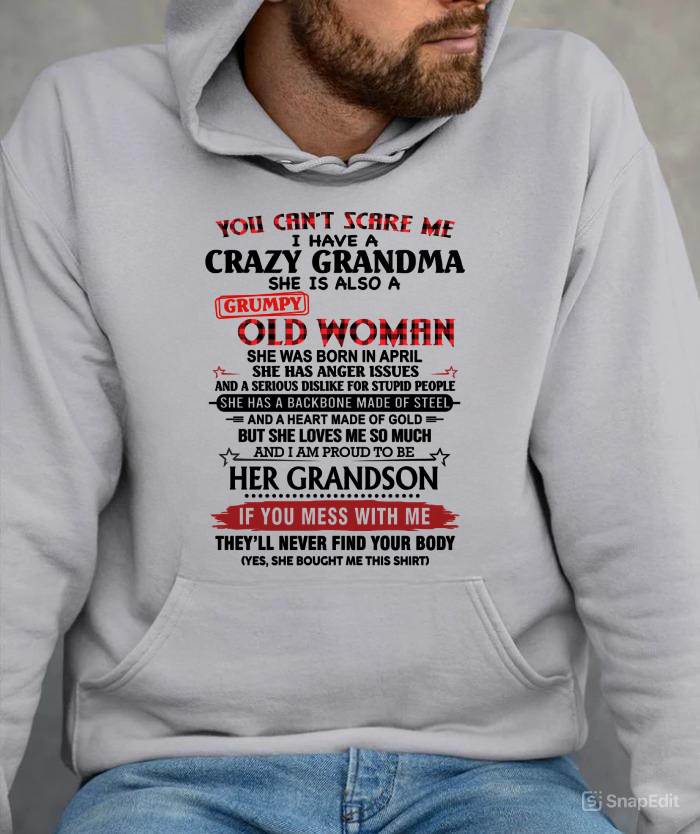 APRIL - YOU CAN'T SCARE ME I HAVE A CRAZY GRANDMA SHE IS ALSO A GRUMPY OLD WOMAN - FROM GRANDMA - TLEE04 (SKU2603-54-04)
