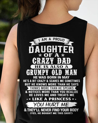 MAY - PROUD DAUGHTER OF A CRAZY DAD - FROM DAD - TLEE05 (SKU2606-70-05)