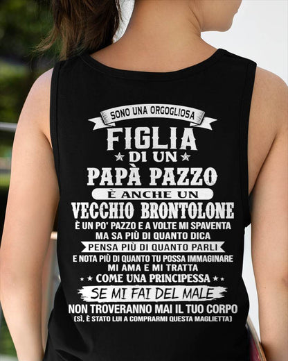FIGLIA DI UN PAPÀ PAZZO - REGALO DA PAPÀ  - TLEE00 (SKU2606-155-00)