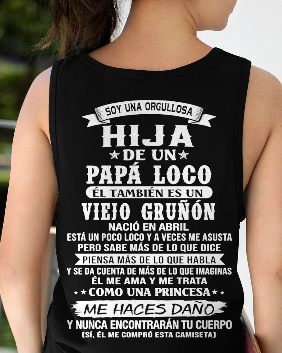 ABRIL / HIJA DE UN PAPÁ LOCO SHIRT - REGALO DE PAPÁ  - TLEE04 (SKU2606-229-04)