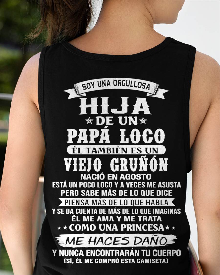 AGOSTO / HIJA DE UN PAPÁ LOCO SHIRT - REGALO DE PAPÁ  - TLEE08 (SKU2606-229-08)