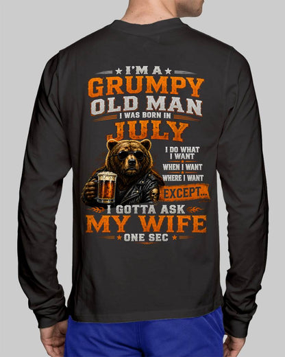 JULY GRUMPY OLD MAN I GOTTA ASK MY WIFE - FOR MAN - TLEE07 (SKU2608-506-07)