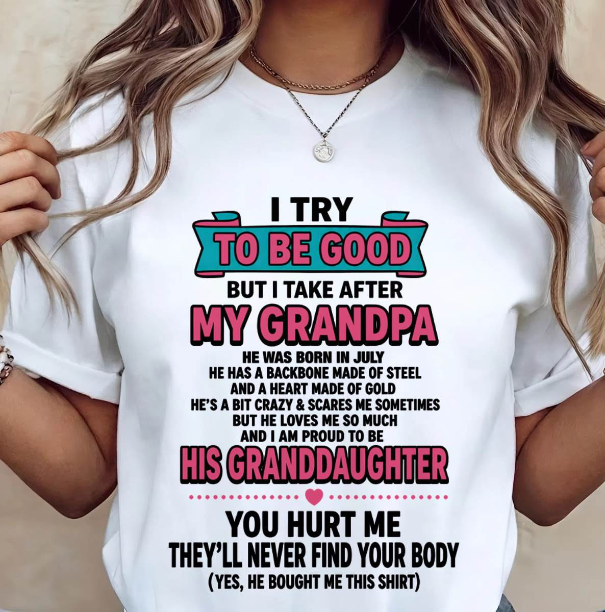 JULY - I TRY TO BE GOOD BUT I TAKE AFTER MY GRANDPA - FROM GRANDPA - TLEE07 (SKU2606-212-07)