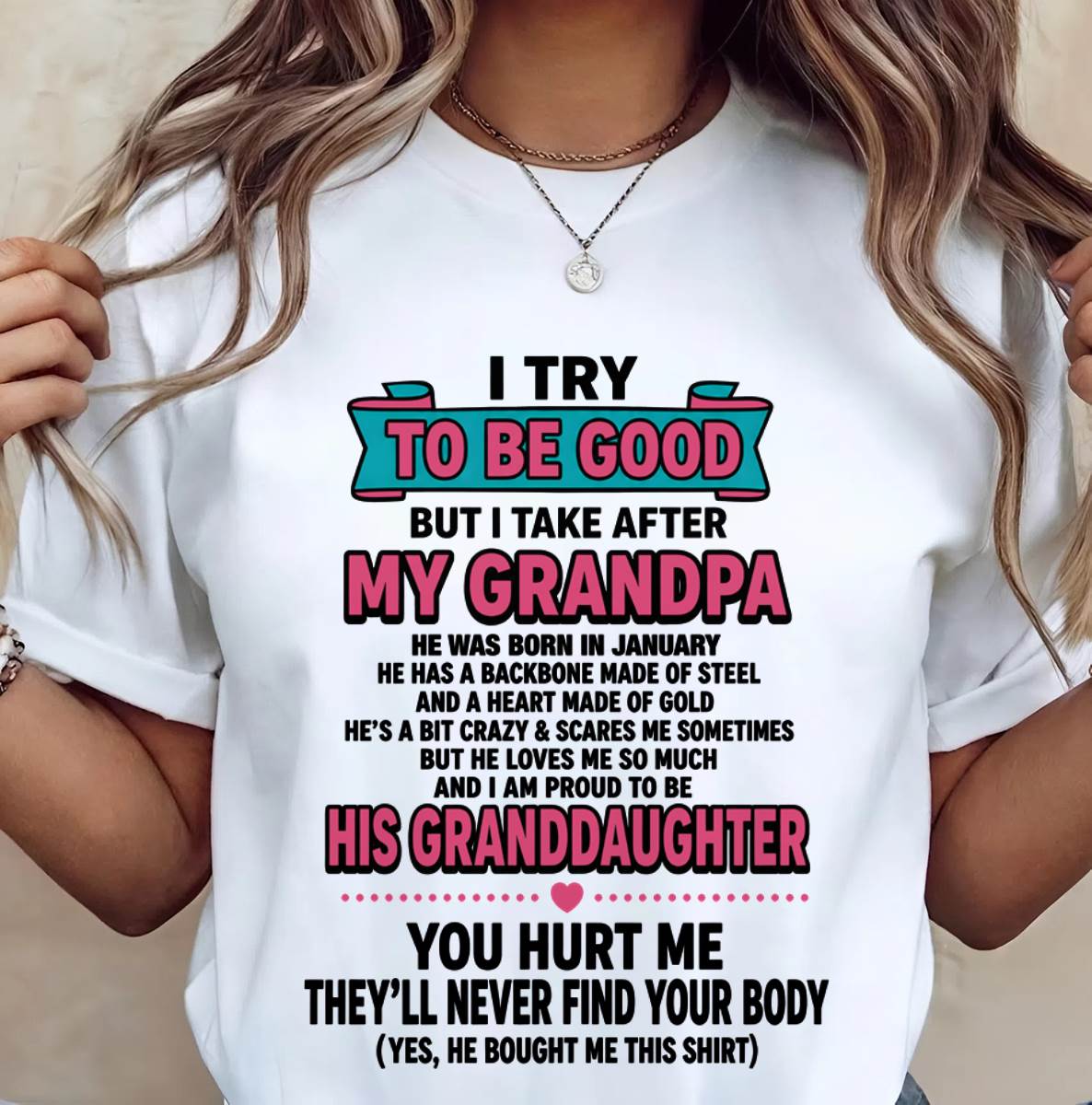 JANUARY - I TRY TO BE GOOD BUT I TAKE AFTER MY GRANDPA - FROM GRANDPA - TLEE01 (SKU2606-212-01)