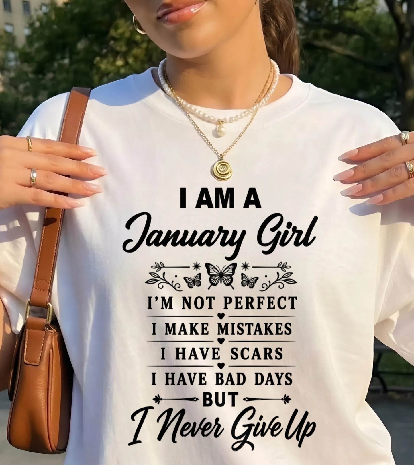 JANUARY GIRL NEVER GIVE UP - FOR WOMEN - TLEE01 (SKU2606-378-01)