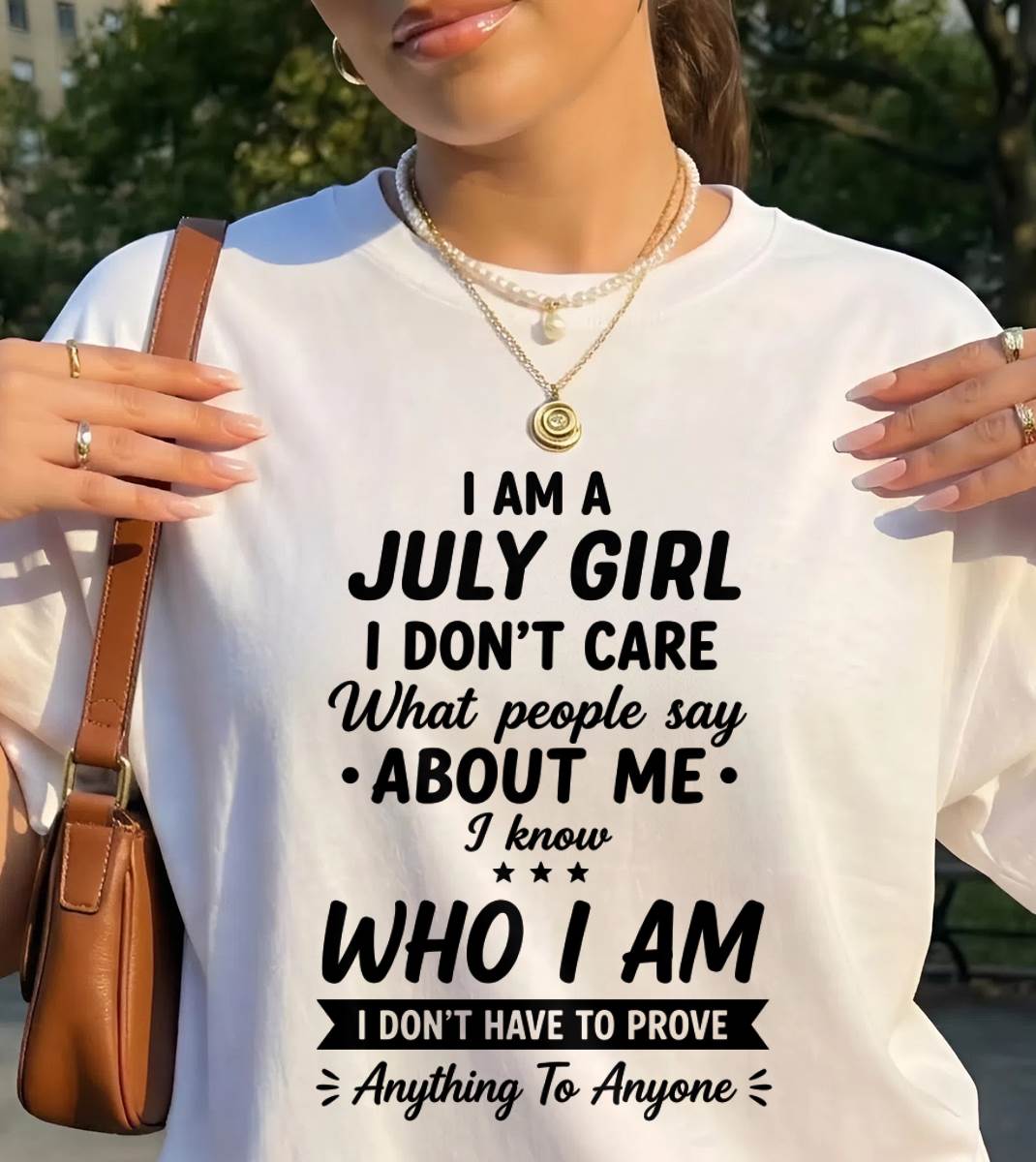 JULY – I DON'T CARE WHAT PEOPLE SAY ABOUT ME - FOR WOMEN - TLEE07 (SKU2606-379-07)