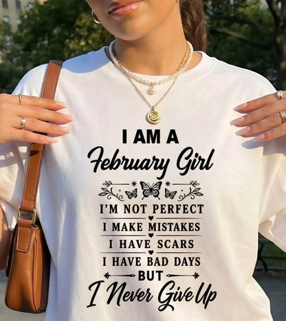 FEBRUARY GIRL NEVER GIVE UP - FOR WOMEN - TLEE02 (SKU2606-378-02)