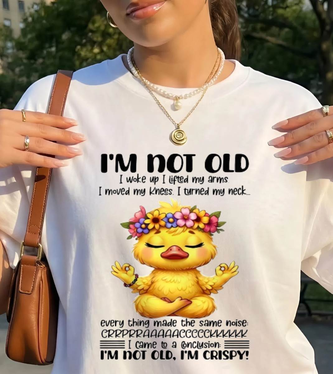 I'M NOT OLD I'M CRISPY SHIRT - FOR WOMEN - TLEE00