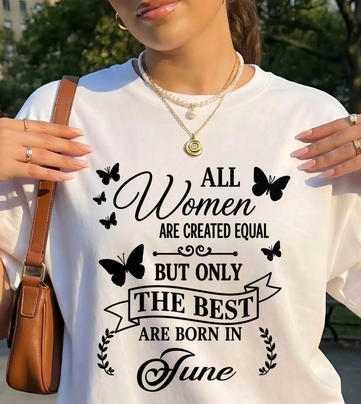 JUNE – ONLY THE BEST ARE CREATED - FOR WOMEN - TLEE06 (SKU2606-322-06)