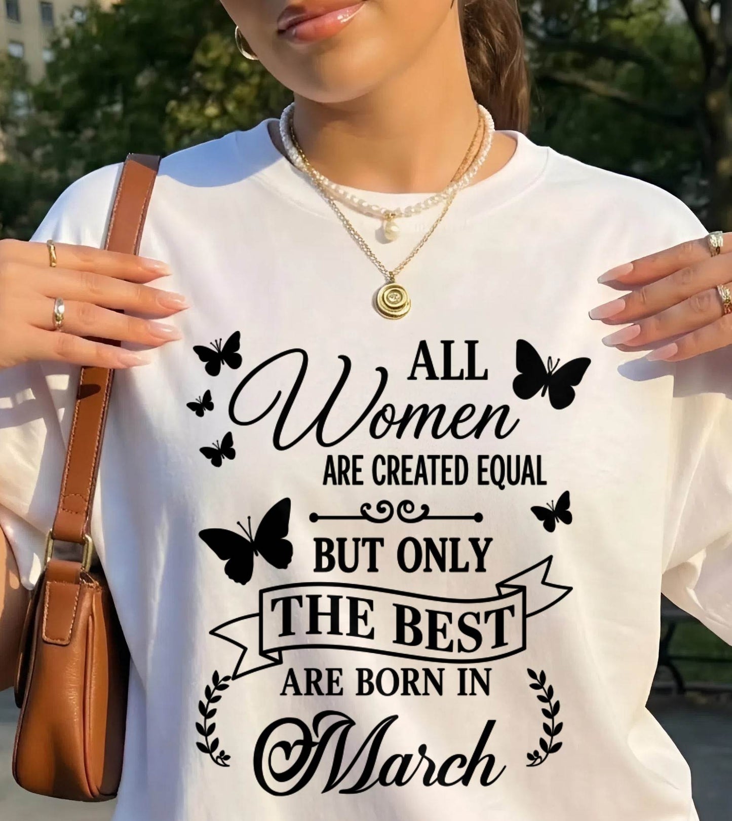 MARCH – ONLY THE BEST ARE CREATED - FOR WOMEN - TLEE03 (SKU2606-322-03)